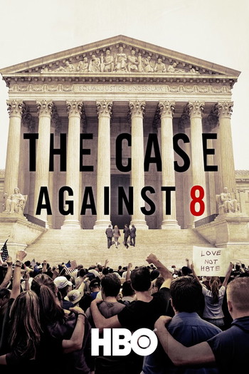 Poster for the movie «The Case Against 8»