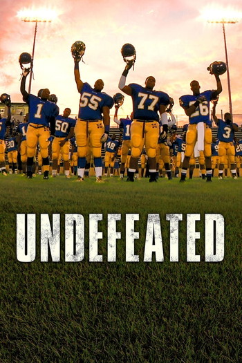 Poster for the movie «Undefeated»