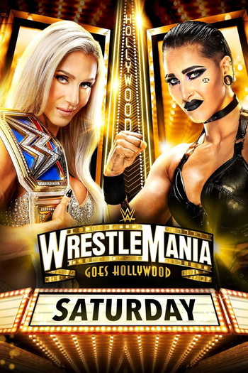 Poster for the movie «WWE WrestleMania 39 Saturday»