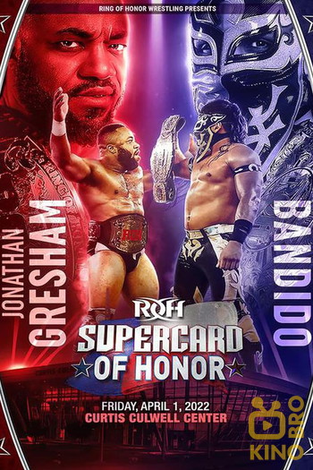 Постер до фільму «ROH: Supercard of Honor»