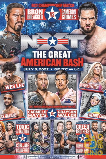 Poster for the movie «NXT Great American Bash 2022»