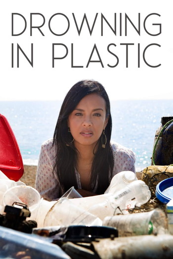 Poster for the movie «Drowning in Plastic»