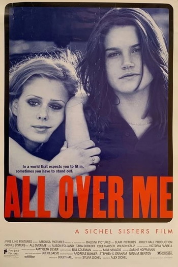 Poster for the movie «All Over Me»