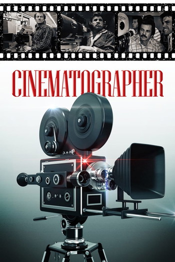 Poster for the movie «Cinematographer»