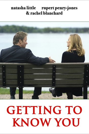 Poster for the movie «Getting to Know You»