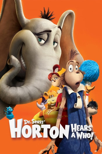 Poster for the movie «Horton Hears a Who!»