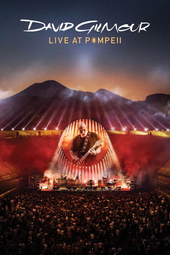 Poster for the movie «David Gilmour - Live at Pompeii»