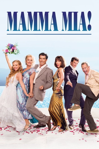 Poster for the movie «Mamma Mia!»