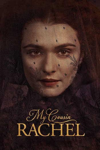 Poster for the movie «My Cousin Rachel»