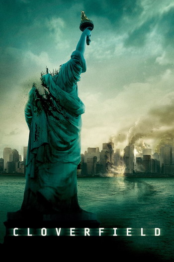 Poster for the movie «Cloverfield»