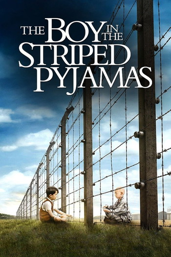 Poster for the movie «The Boy in the Striped Pyjamas»