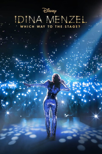 Poster for the movie «Idina Menzel: Which Way to the Stage?»