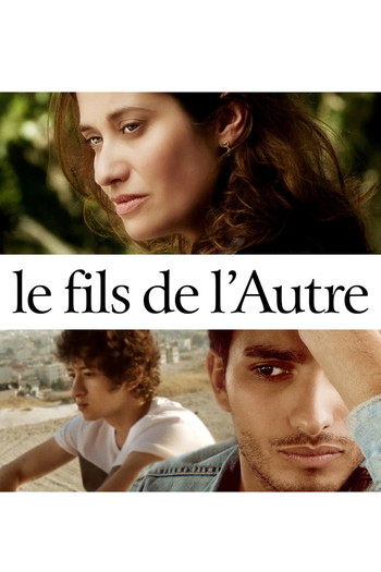 Постер к фильму «Le Fils de l'autre»