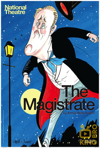 Постер к фильму «National Theatre Live: The Magistrate»