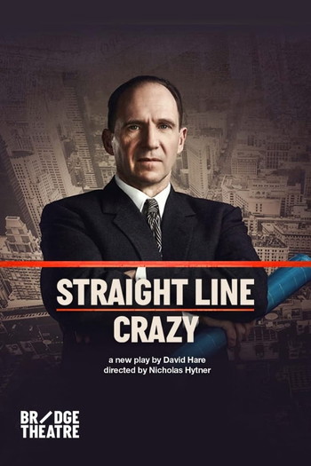 Постер к фильму «National Theatre Live: Straight Line Crazy»