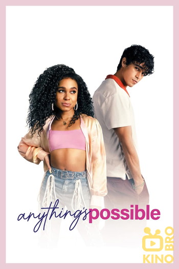 Poster for the movie «Anything's Possible»