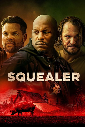 Poster for the movie «Squealer»