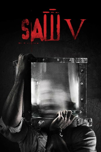 Poster for the movie «Saw V»