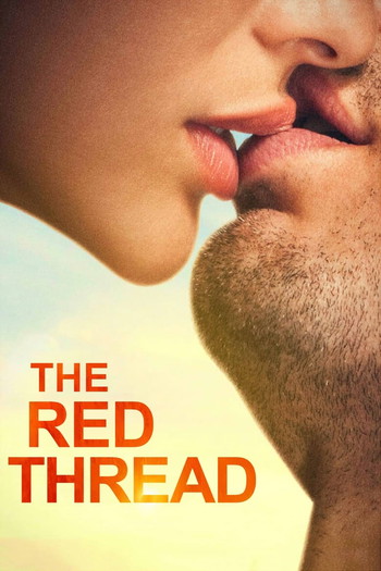 Poster for the movie «The Red Thread»