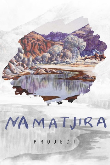 Poster for the movie «Namatjira Project»