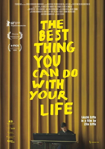 Poster for the movie «The Best Thing You Can Do with Your Life»