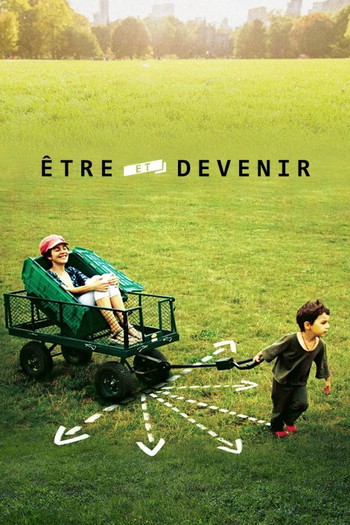 Постер к фильму «Être et devenir»