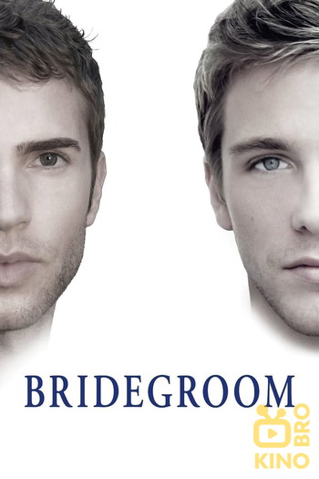 Постер до фільму «Bridegroom»