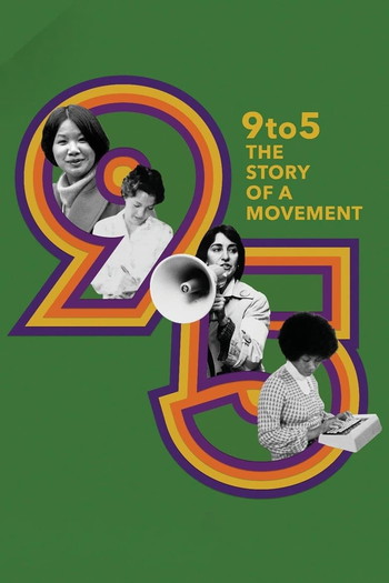 Poster for the movie «9to5: The Story of a Movement»