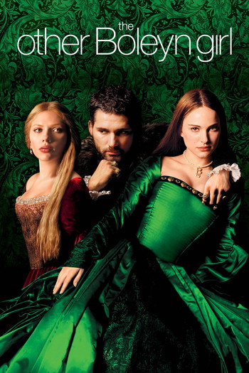 Poster for the movie «The Other Boleyn Girl»