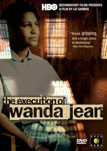 Poster for the movie «The Execution of Wanda Jean»