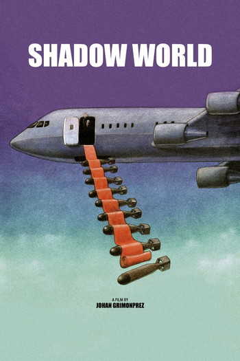 Poster for the movie «Shadow World»