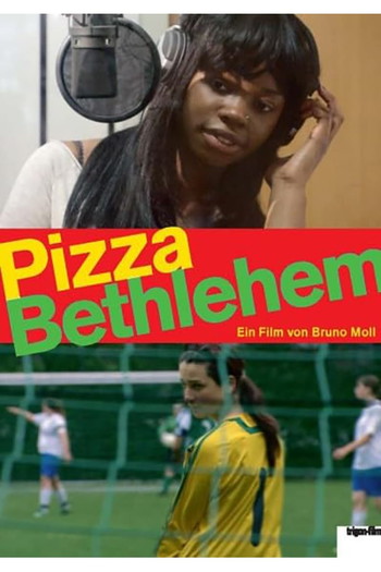 Постер к фильму «Pizza Bethlehem»