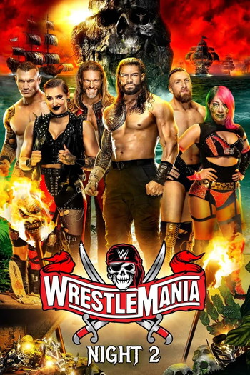 Постер к фильму «WWE WrestleMania 37: Night 2»