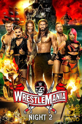 Poster for the movie «WWE WrestleMania 37: Night 2»