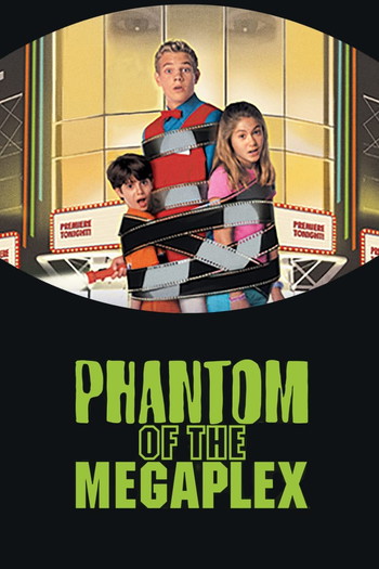 Poster for the movie «Phantom of the Megaplex»