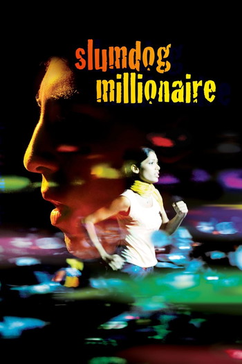 Poster for the movie «Slumdog Millionaire»