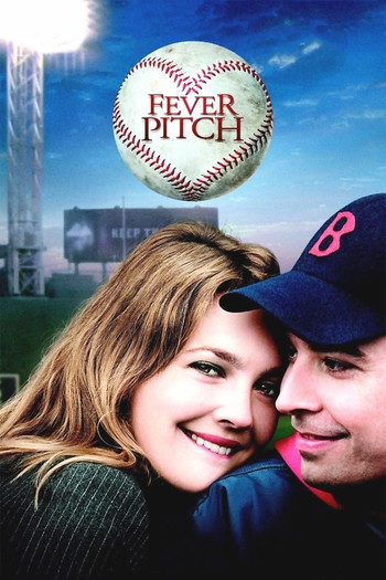 Poster for the movie «Fever Pitch»