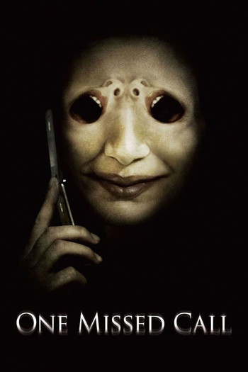 Poster for the movie «One Missed Call»