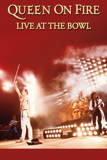 Poster for the movie «Queen on Fire: Live at the Bowl»