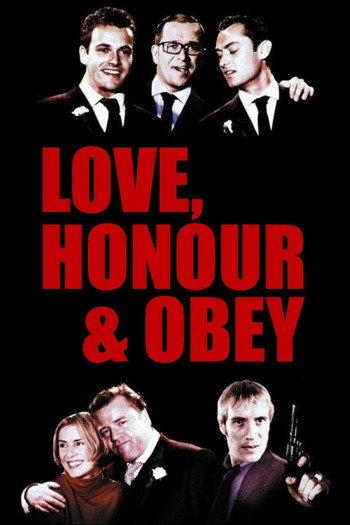 Poster for the movie «Love, Honour and Obey»