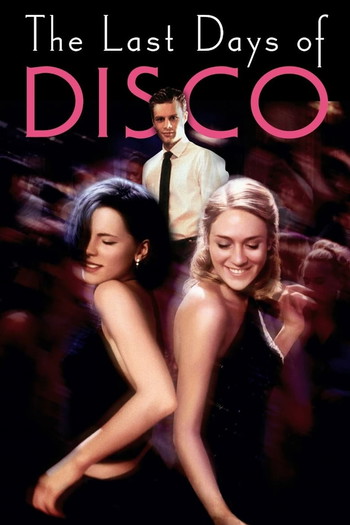 Poster for the movie «The Last Days of Disco»