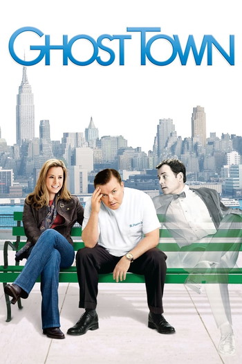 Poster for the movie «Ghost Town»