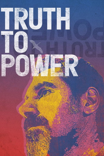 Poster for the movie «Truth to Power»