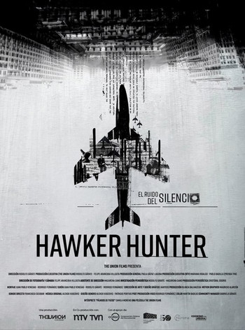 Постер к фильму «Hawker Hunter. El ruido del silencio»