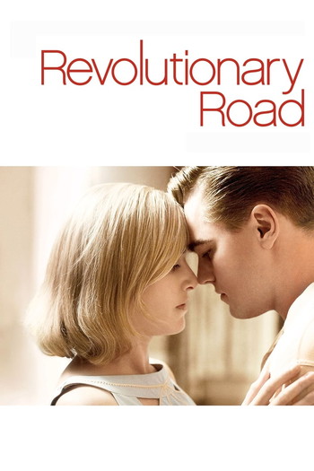 Poster for the movie «Revolutionary Road»