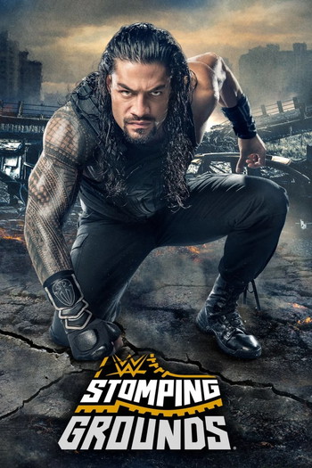 Poster for the movie «WWE Stomping Grounds»