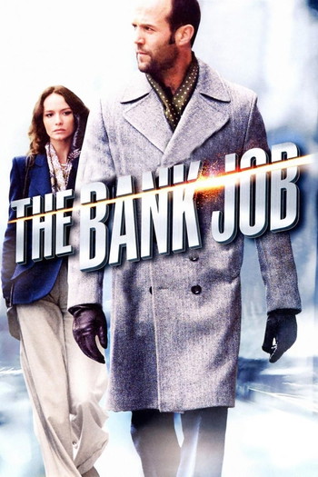 Poster for the movie «The Bank Job»