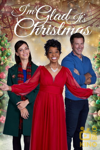 Poster for the movie «I'm Glad It's Christmas»