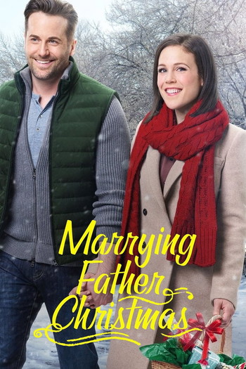 Poster for the movie «Marrying Father Christmas»