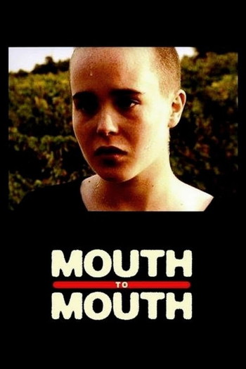 Poster for the movie «Mouth to Mouth»